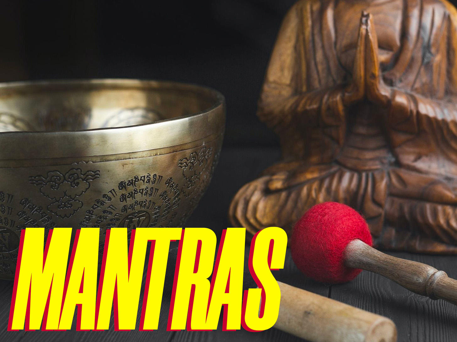 Good and evil mantras